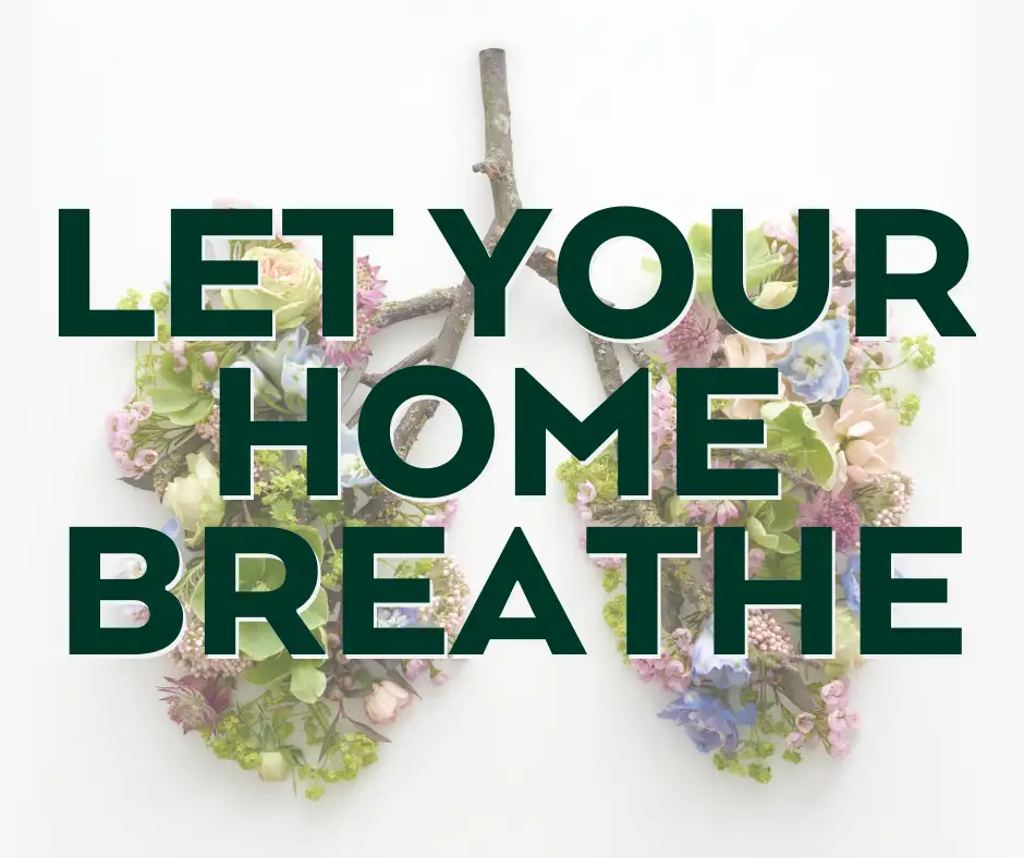 Let Your Home Breathe | Daffan Cooling & Heating