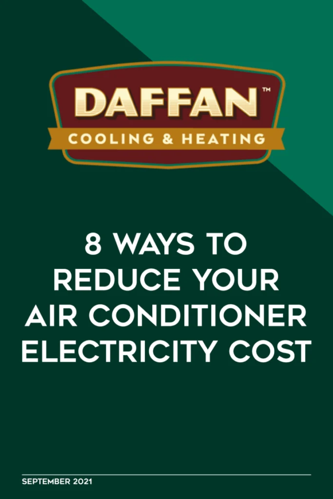 8 Ways to Reduce Your Air Conditioner Electricity Cost