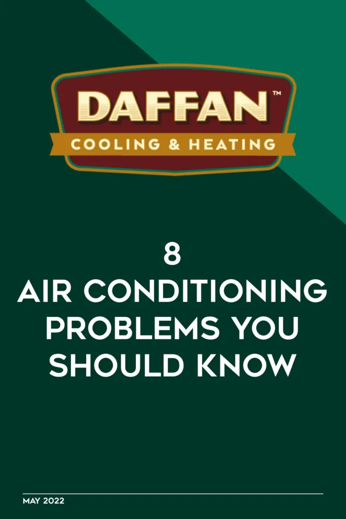 8 Air Conditioning Problem You Should Know